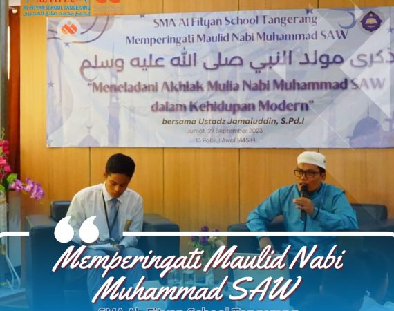 SMA Al-Fityan School Tangerang Memperingati Maulid Nabi Muhammad SAW