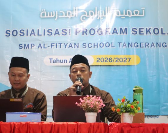 Sosialisasi Program Kelas 7 SMP Al Fityan School Tangerang Tahun Pelajaran 2026/2027